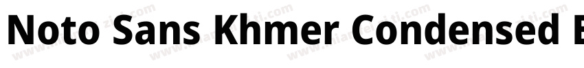 Noto Sans Khmer Condensed ExtraBold字体转换